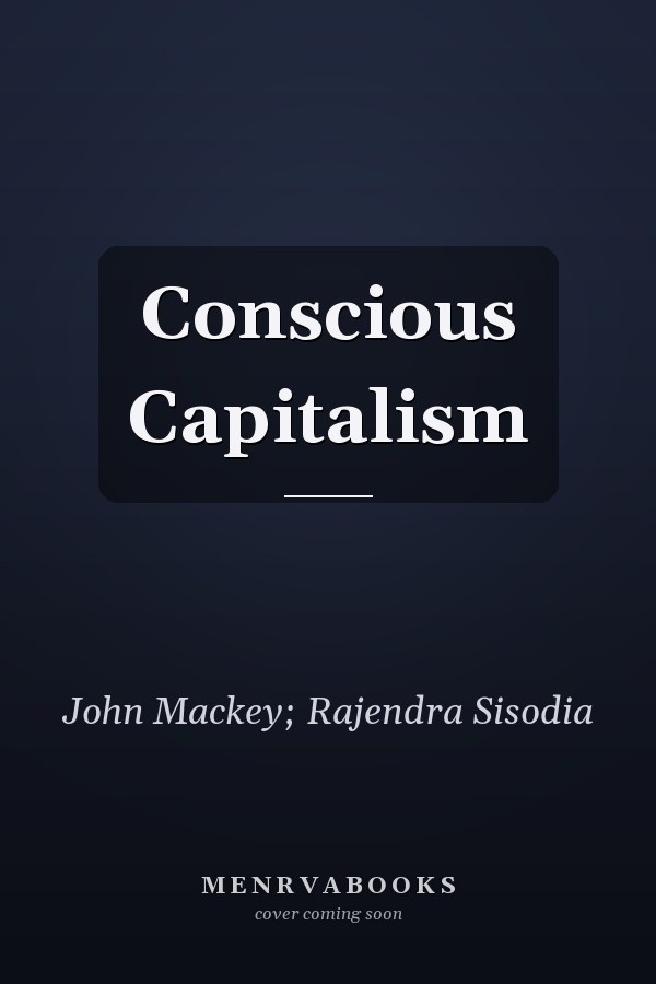 Conscious Capitalism