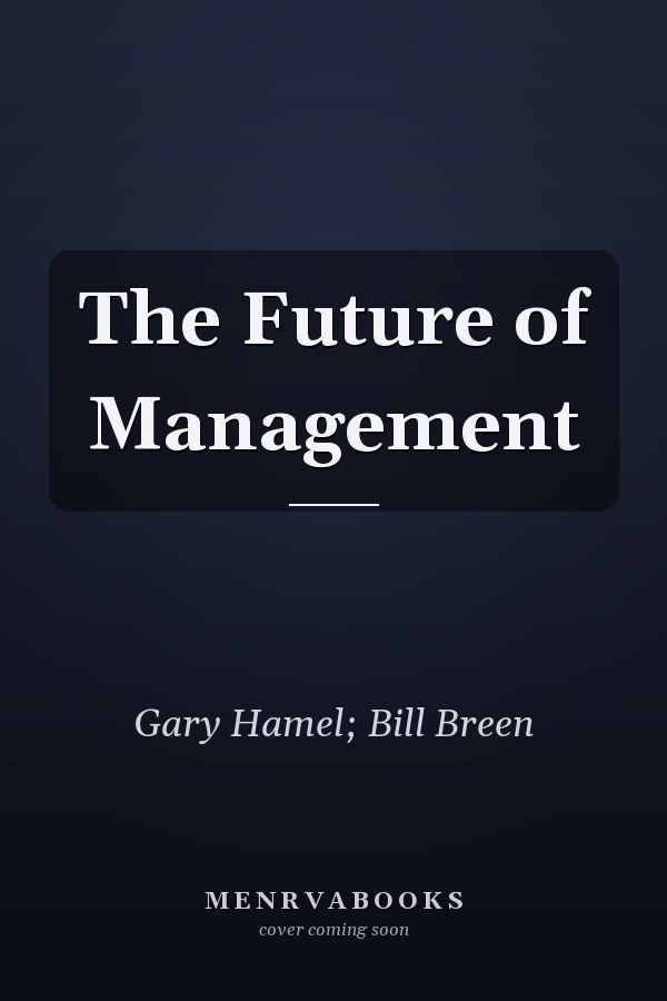 The Future of Management