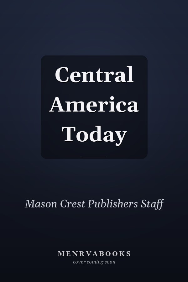 Central America Today
