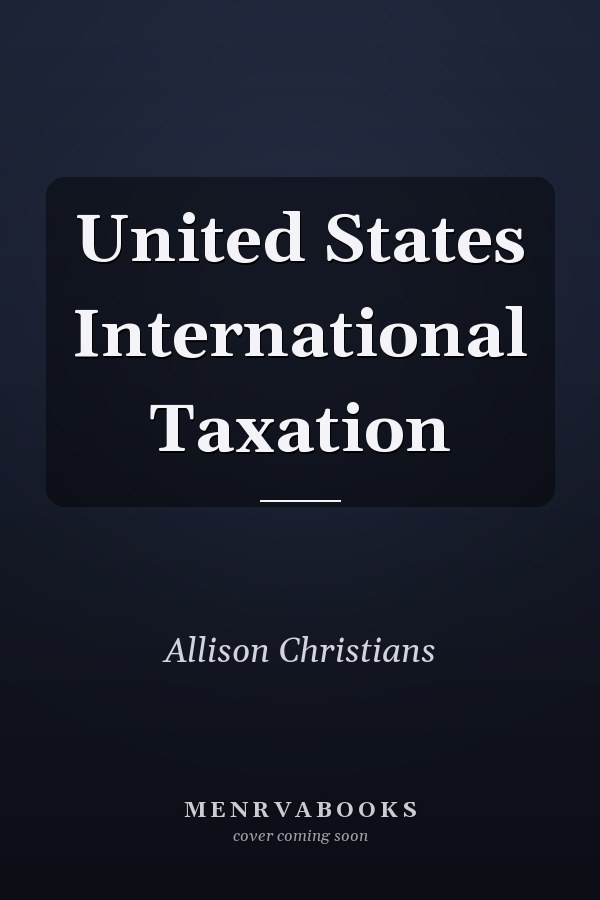 United States International Taxation