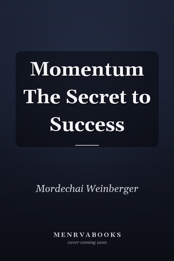 Momentum The Secret to Success