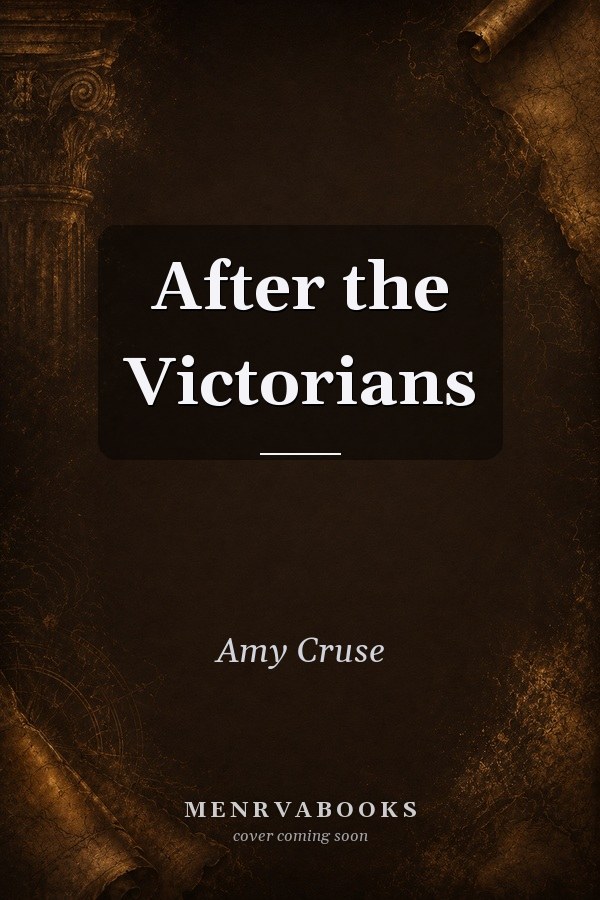 After the Victorians