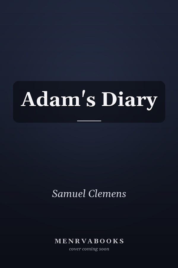 Adam's Diary