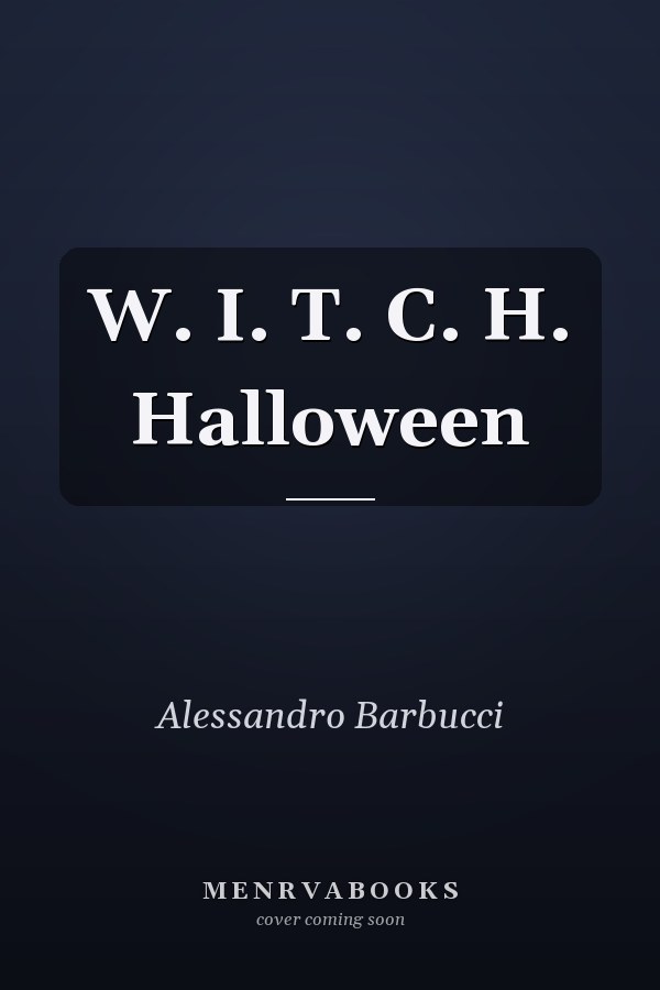 W. I. T. C. H. Halloween