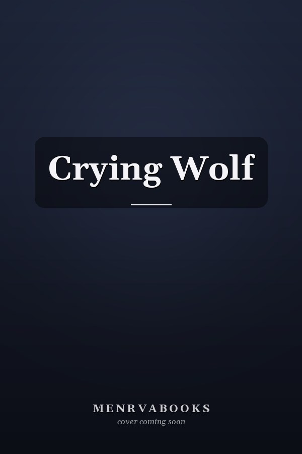 Crying Wolf