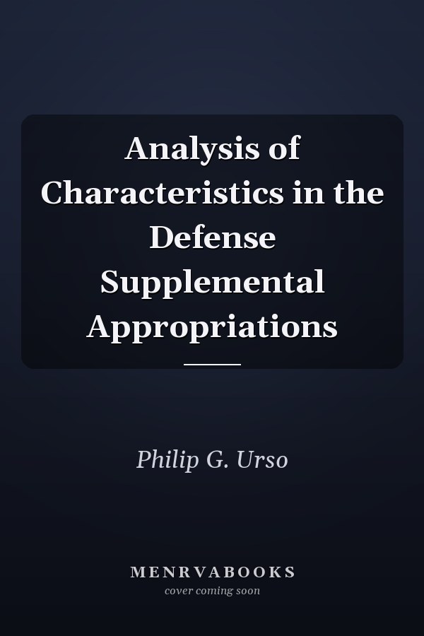 Analysis of Characteristics in the Defense Supplemental Appropriations