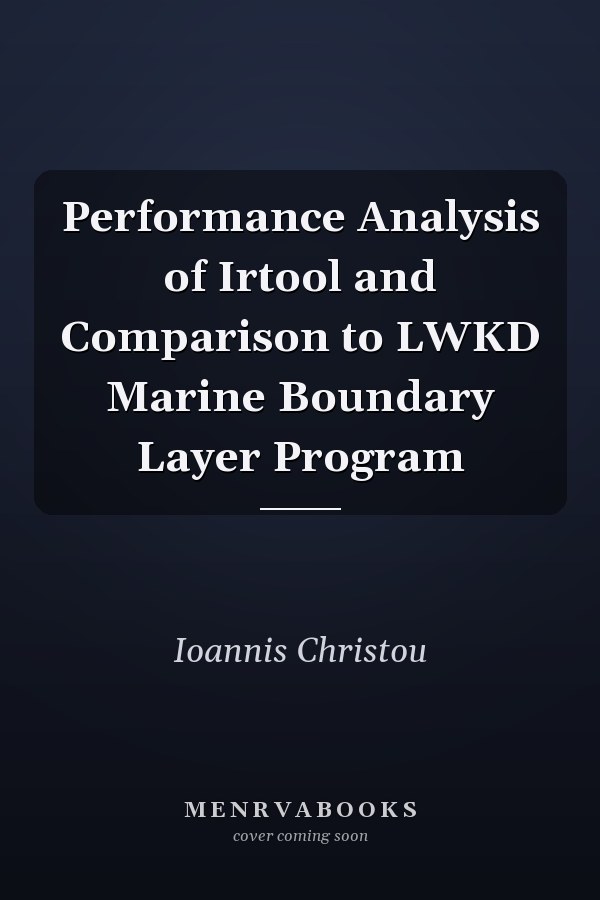 Performance Analysis of Irtool and Comparison to LWKD Marine Boundary Layer Program