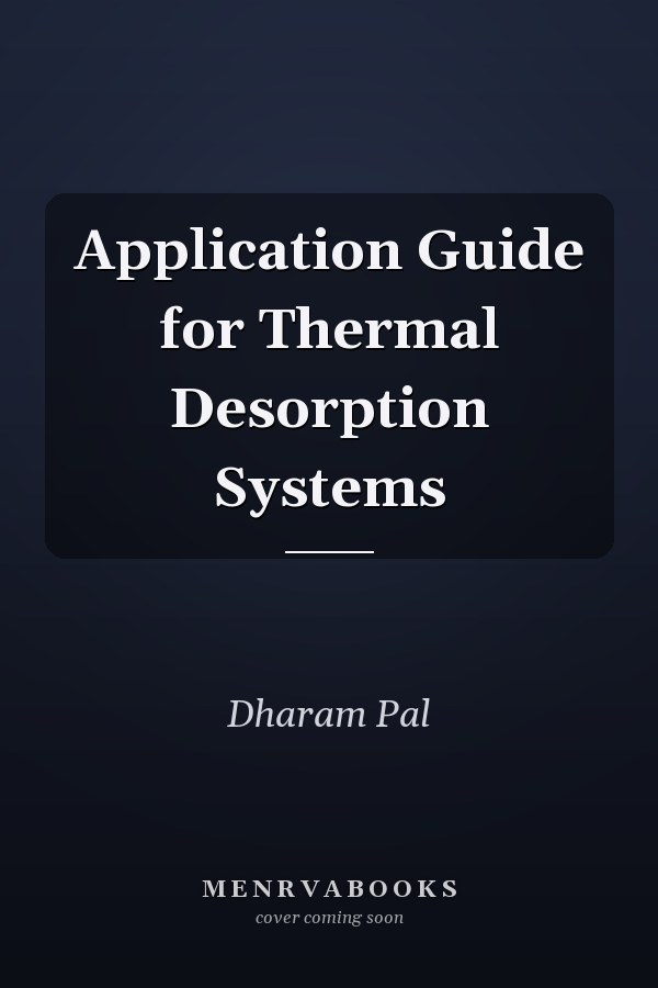 Application Guide for Thermal Desorption Systems