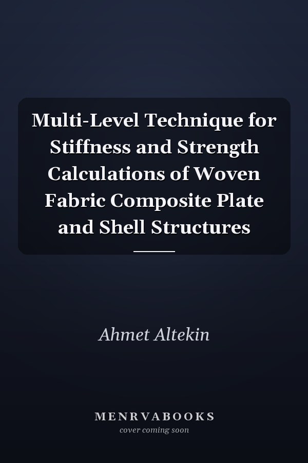 Multi-Level Technique for Stiffness and Strength Calculations of Woven Fabric Composite Plate and Shell Structures