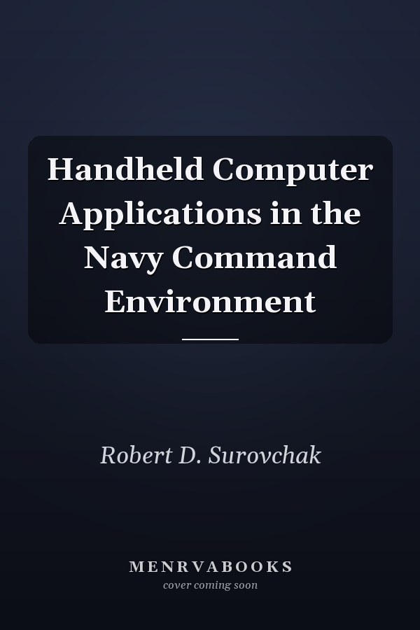 Handheld Computer Applications in the Navy Command Environment