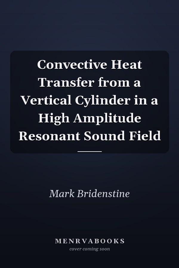 Convective Heat Transfer from a Vertical Cylinder in a High Amplitude Resonant Sound Field
