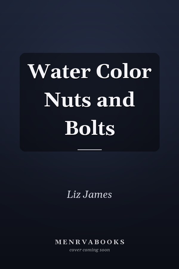 Water Color Nuts and Bolts