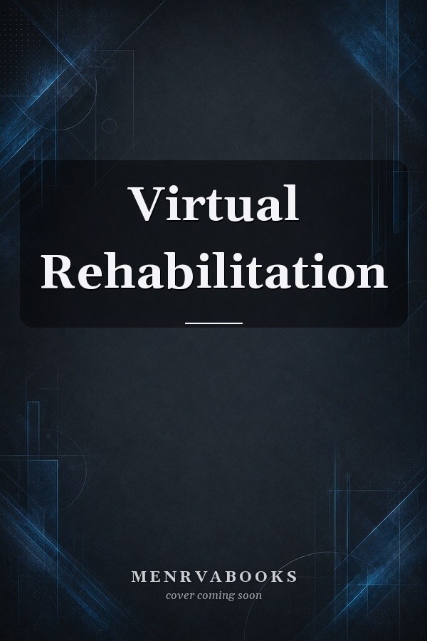Virtual Rehabilitation