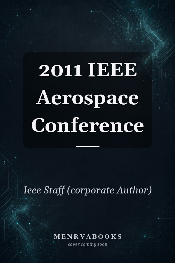 2011 IEEE Aerospace Conference