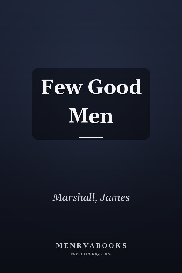 Few Good Men