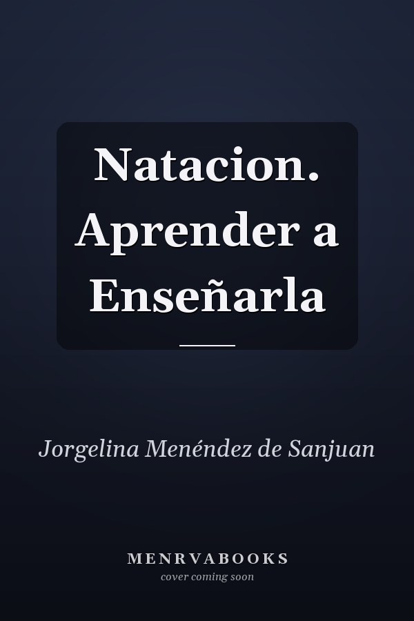 Natacion. Aprender a Enseñarla