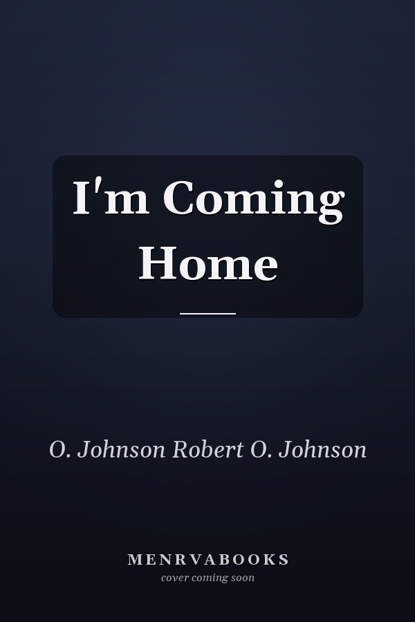 I'm Coming Home