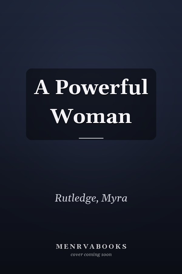 A Powerful Woman