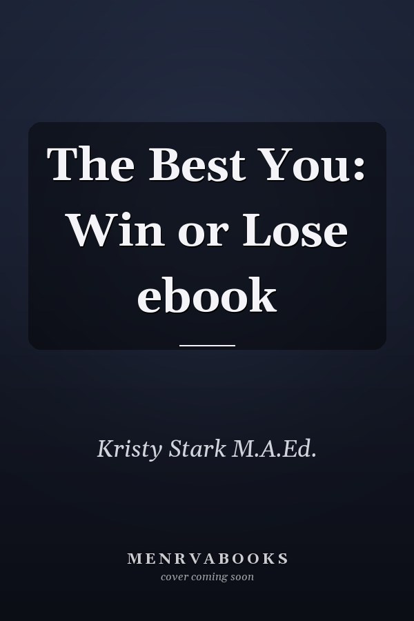 The Best You: Win or Lose ebook