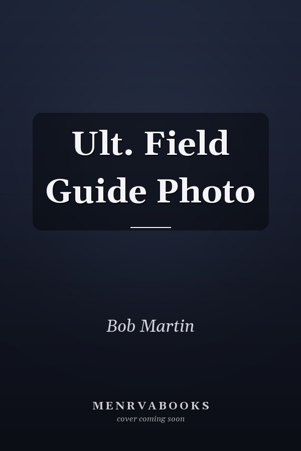 Ult. Field Guide Photo