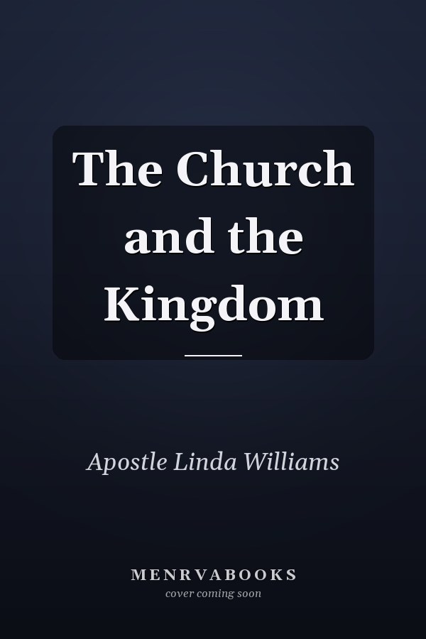 The Church and the Kingdom