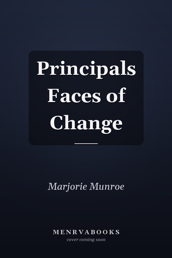 Principals Faces of Change