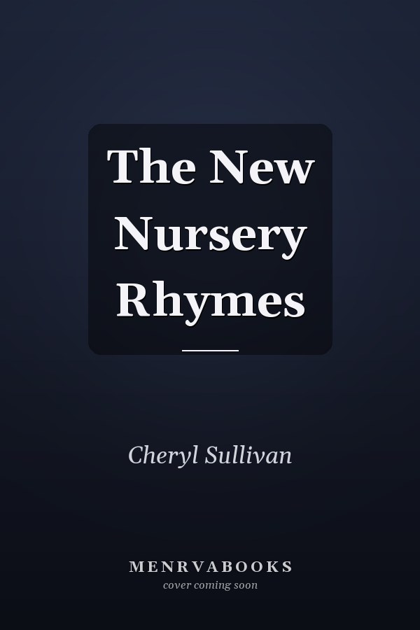 The New Nursery Rhymes