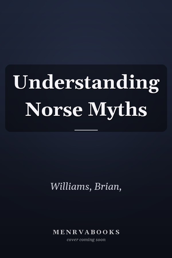 Understanding Norse Myths