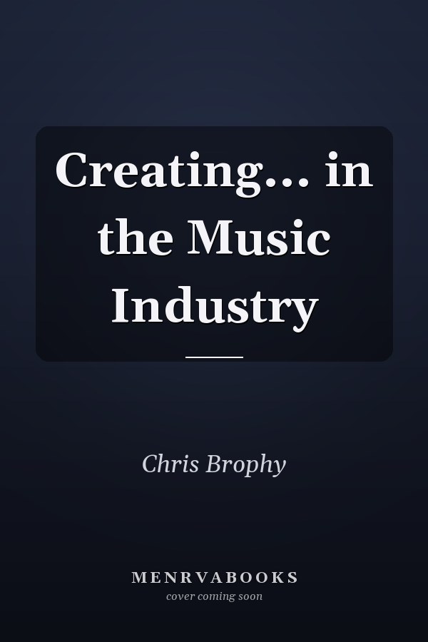 Creating... in the Music Industry