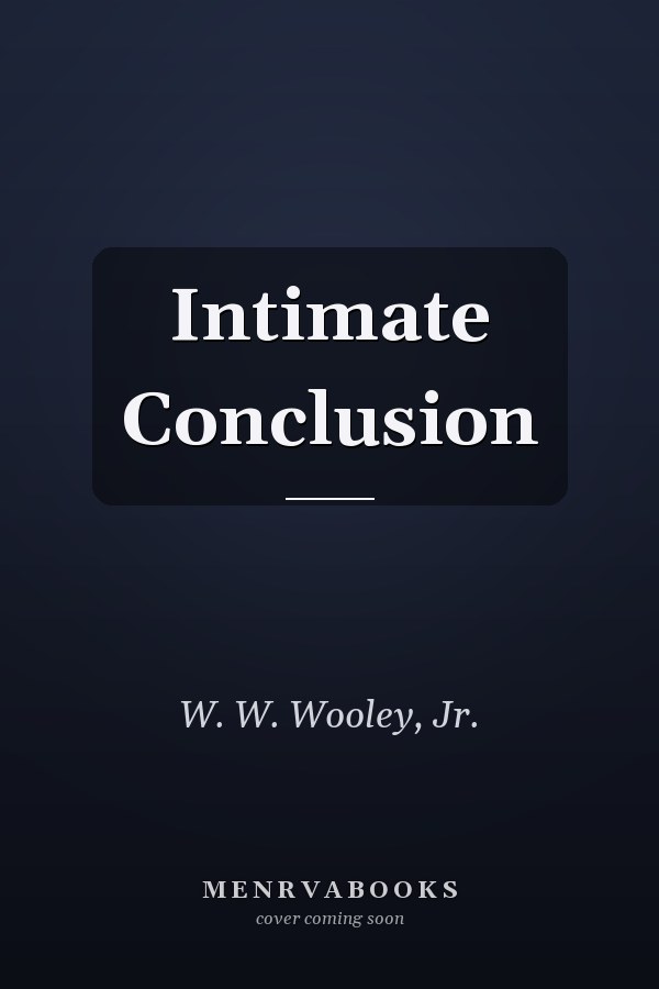 Intimate Conclusion