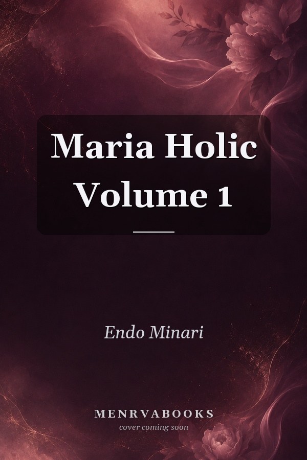 Maria Holic Volume 1