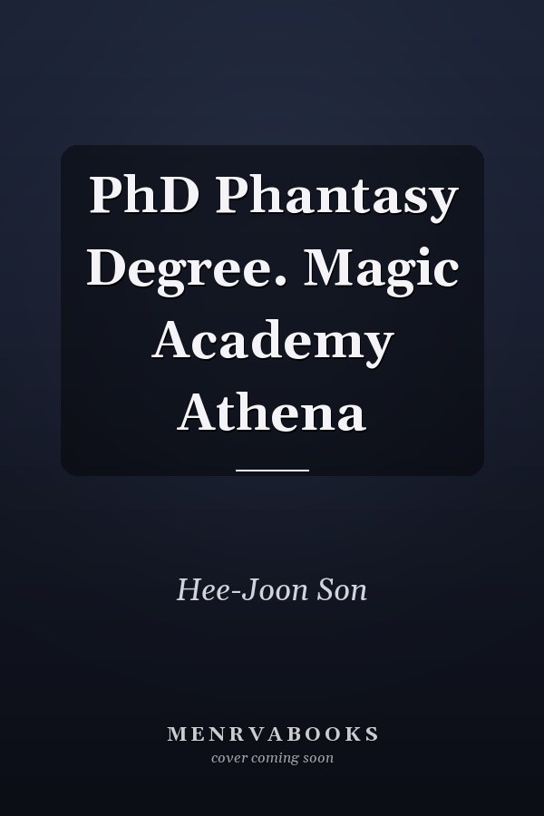 PhD Phantasy Degree. Magic Academy Athena