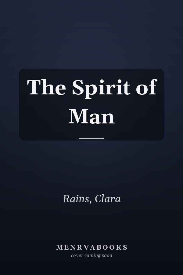 The Spirit of Man