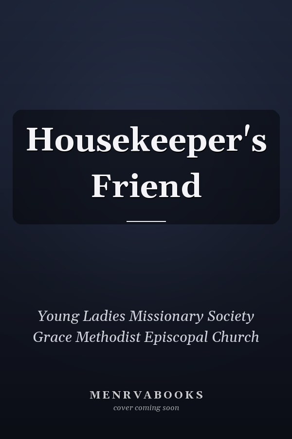 Housekeeper's Friend