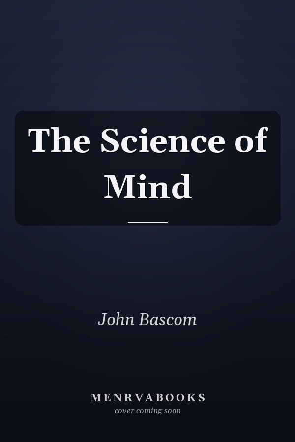 The Science of Mind