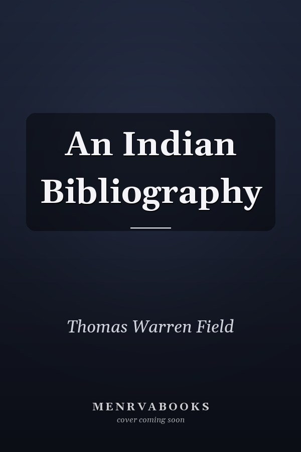 An Indian Bibliography