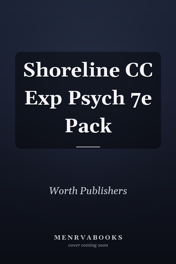 Shoreline CC Exp Psych 7e Pack