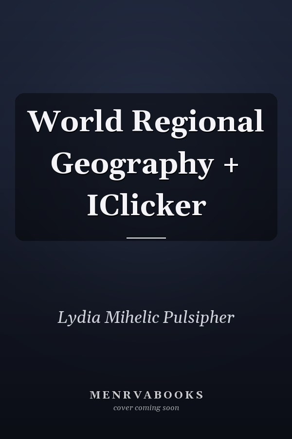 World Regional Geography + IClicker