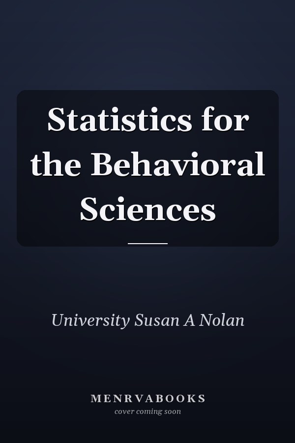 Statistics for the Behavioral Sciences