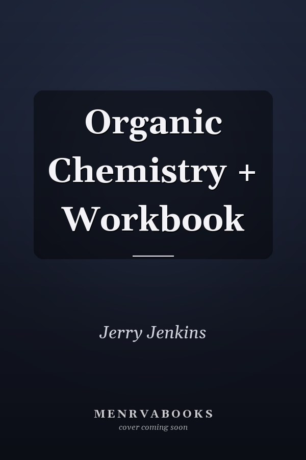 Organic Chemistry + Workbook