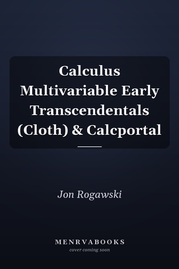 Calculus Multivariable Early Transcendentals (Cloth) & Calcportal