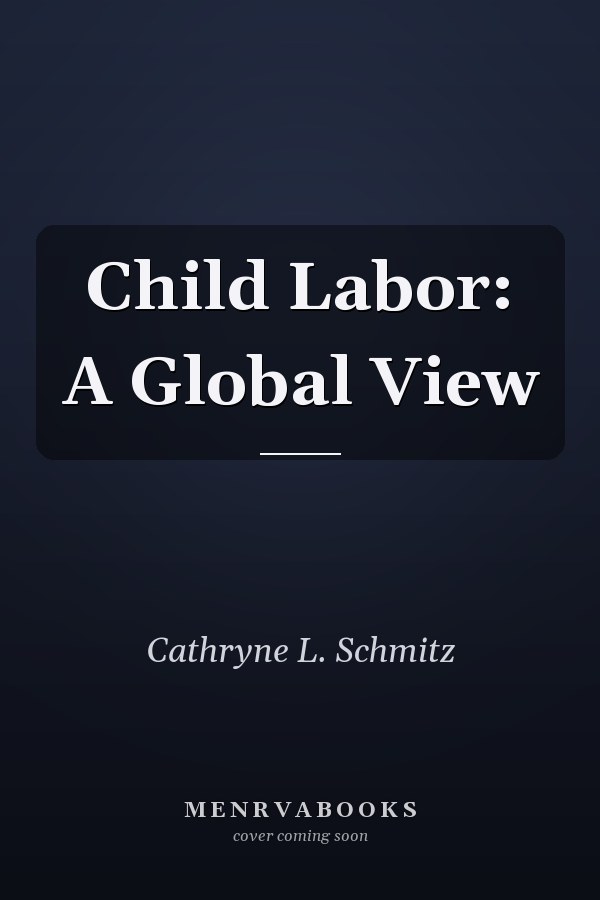 Child Labor: A Global View