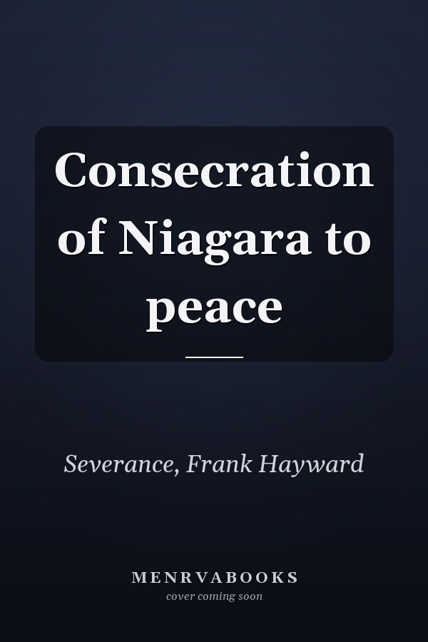 Consecration of Niagara to peace