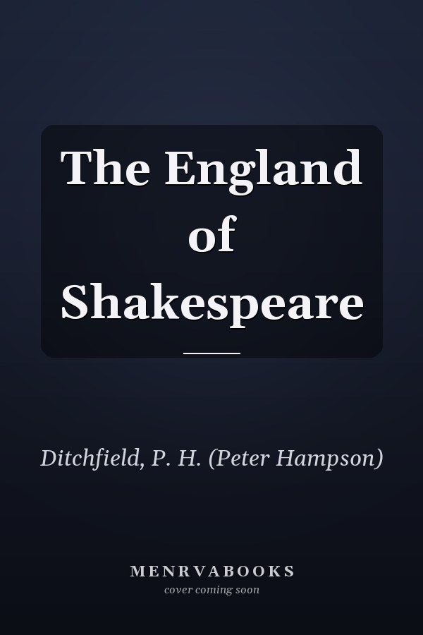 The England of Shakespeare