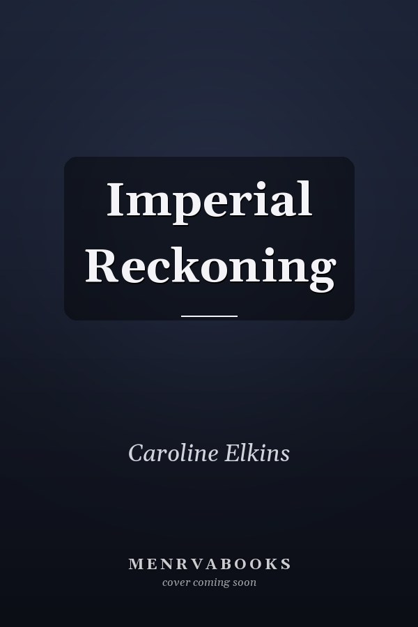 Imperial Reckoning