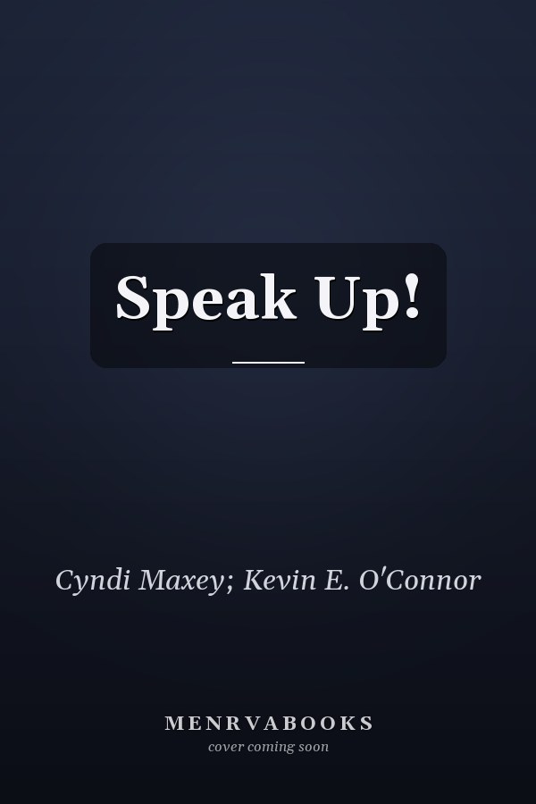 Speak Up!