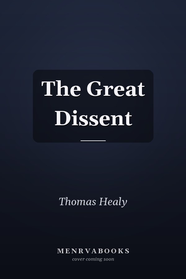 The Great Dissent