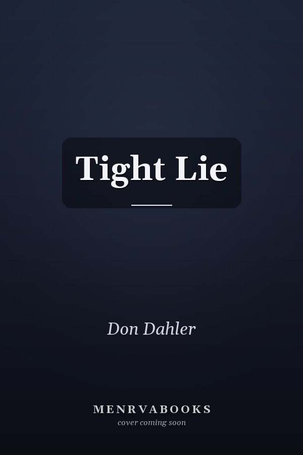 Tight Lie