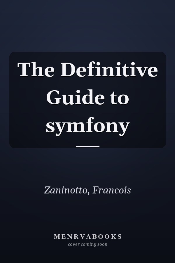 The Definitive Guide to symfony