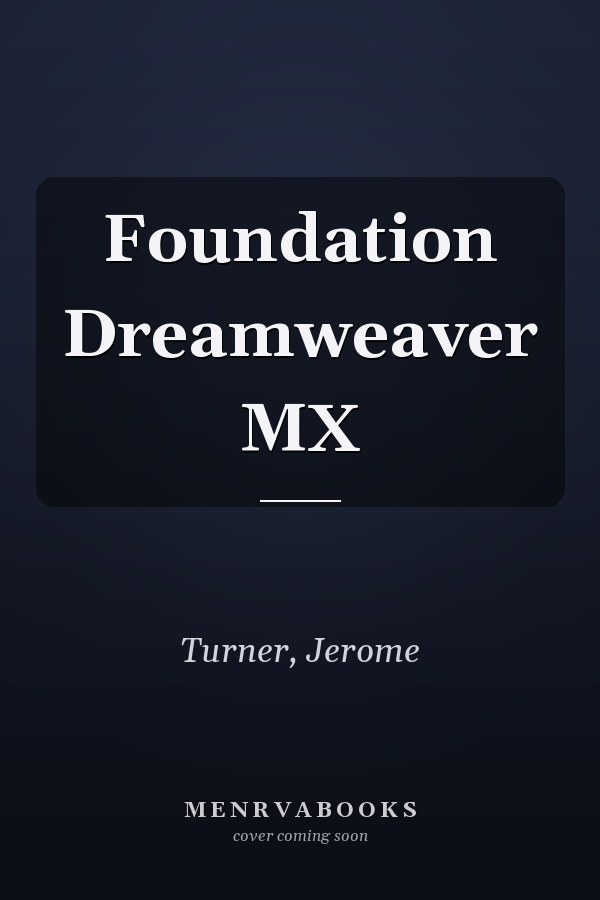 Foundation Dreamweaver MX